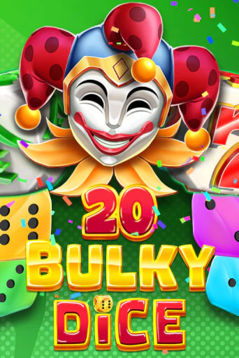 20 Bulky Dice играть демо версию | SlotoKing без регистрации