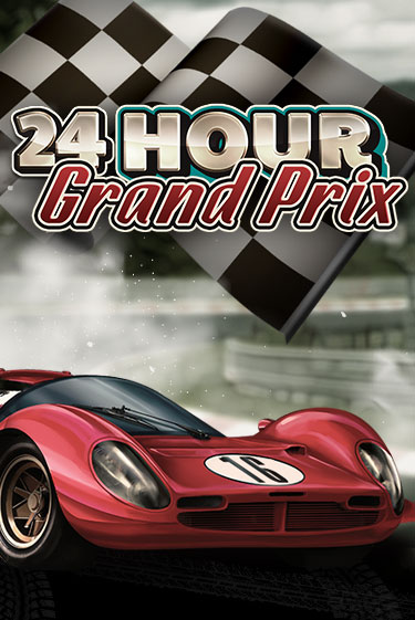 24 Hour Grand Prix играть демо версию | SlotoKing без регистрации
