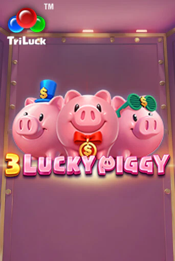 3 LUCKY PIGGY играть демо версию | SlotoKing без регистрации