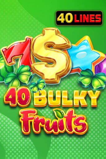 40 Bulky Fruits играть демо версию | SlotoKing без регистрации