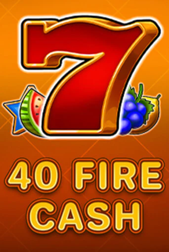 40 Fire Cash играть демо версию | SlotoKing без регистрации