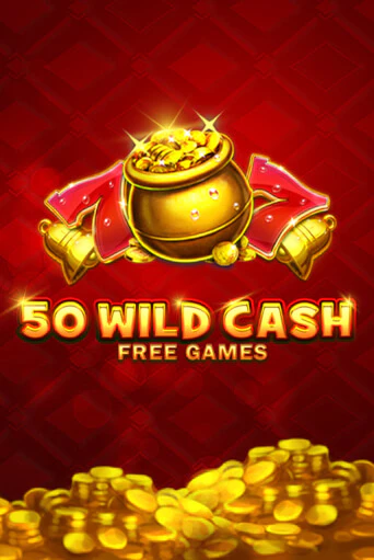 50 Wild Cash играть демо версию | SlotoKing без регистрации