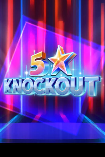 5 Star Knockout играть демо версию | SlotoKing без регистрации