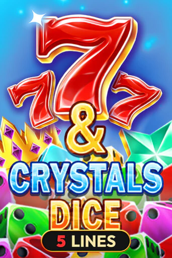7 & Crystals Dice играть демо версию | SlotoKing без регистрации