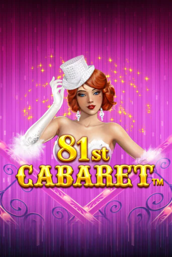 81st Cabaret играть демо версию | SlotoKing без регистрации