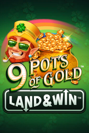 9 Pots of Gold Land & Win™ играть демо версию | SlotoKing без регистрации