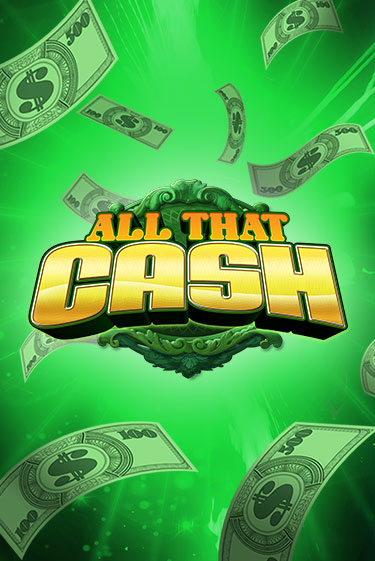 All That Cash играть демо версию | SlotoKing без регистрации