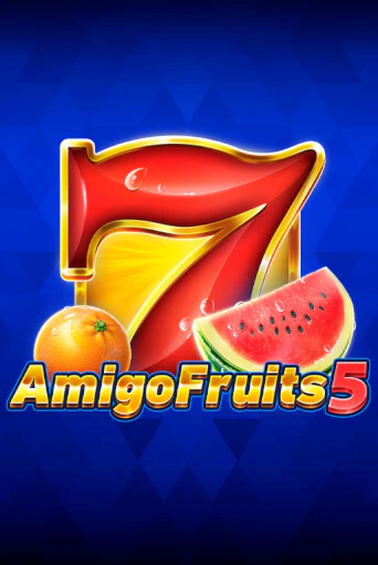 Amigo Fruits 5 играть демо версию | SlotoKing без регистрации