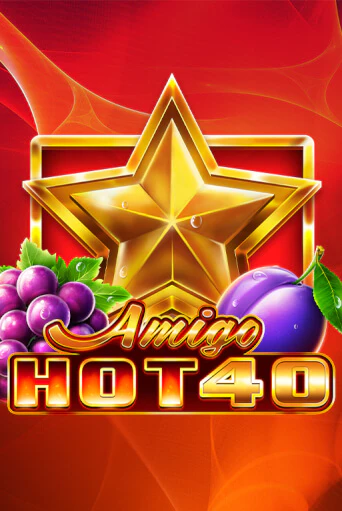 Amigo Hot 40 играть демо версию | SlotoKing без регистрации