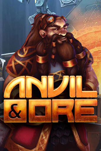 Anvil and Ore VF играть демо версию | SlotoKing без регистрации