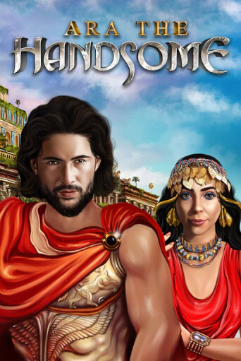 Ara the Handsome играть демо версию | SlotoKing без регистрации