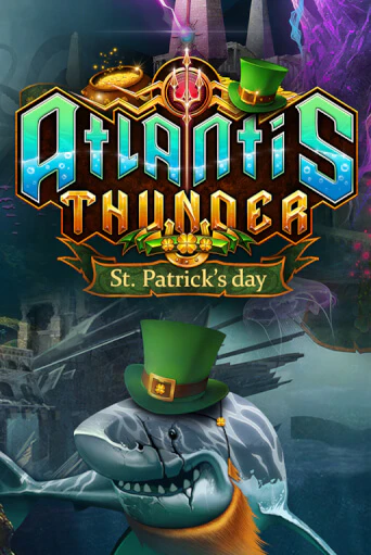 Atlantis Thunder St Patrick's Edition играть демо версию | SlotoKing без регистрации