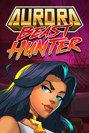 Aurora Beast Hunter играть демо версию | SlotoKing без регистрации