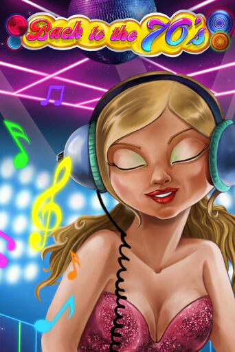 Back to the 70's играть демо версию | SlotoKing без регистрации