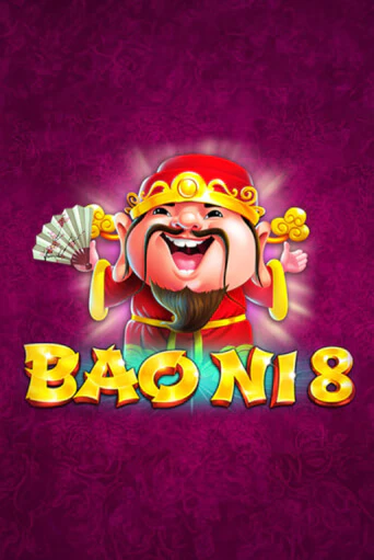 BAO NI 8 играть демо версию | SlotoKing без регистрации