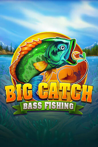 Big Catch Bass Fishing играть демо версию | SlotoKing без регистрации