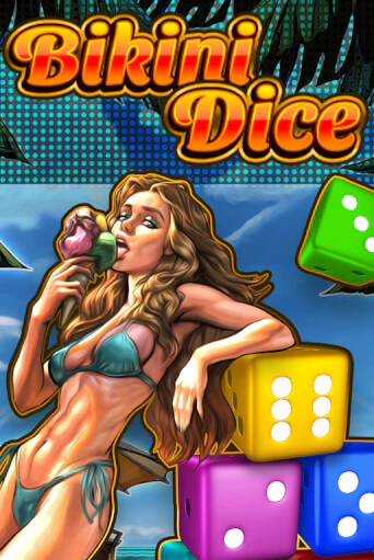 Bikini Dice играть демо версию | SlotoKing без регистрации