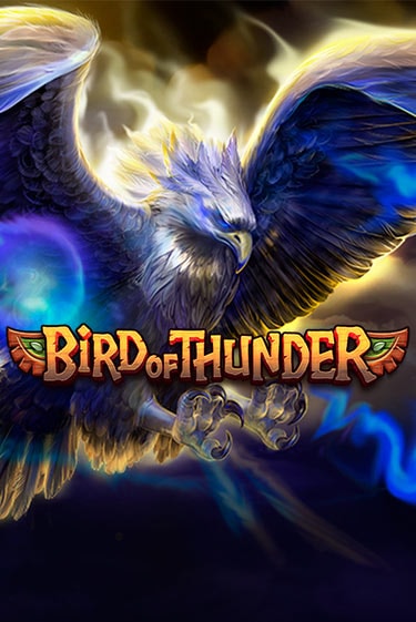Bird of Thunder играть демо версию | SlotoKing без регистрации
