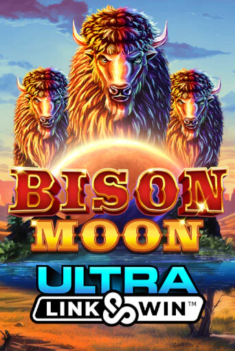 Bison Moon Ultra Link&Win™ играть демо версию | SlotoKing без регистрации