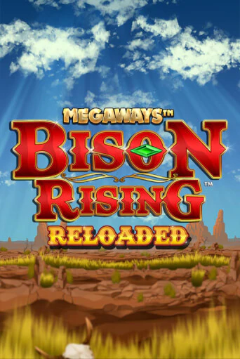 Bison Rising Reloaded Megaways играть демо версию | SlotoKing без регистрации