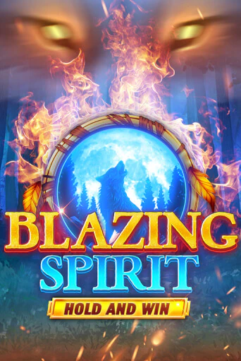 Blazing Spirit Hold and Win играть демо версию | SlotoKing без регистрации