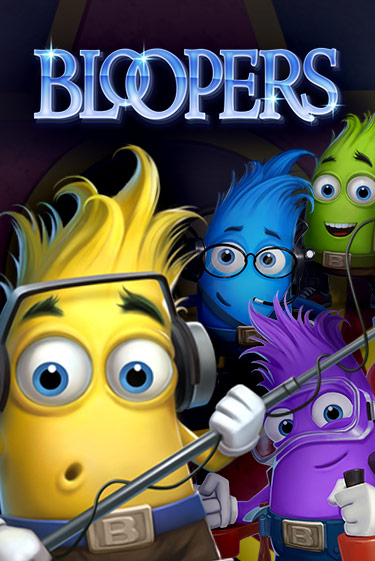 Bloopers играть демо версию | SlotoKing без регистрации