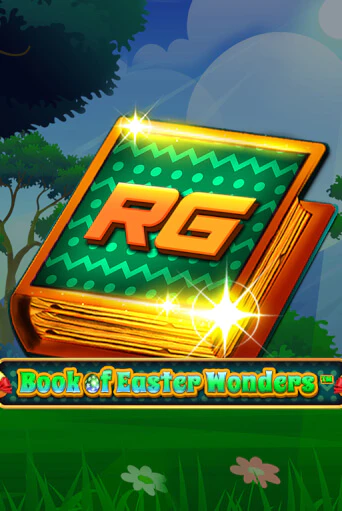 Book Of Easter Wonders играть демо версию | SlotoKing без регистрации