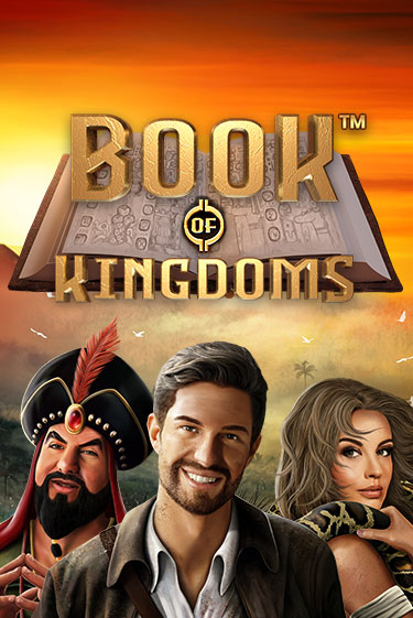 Book Of Kingdoms играть демо версию | SlotoKing без регистрации
