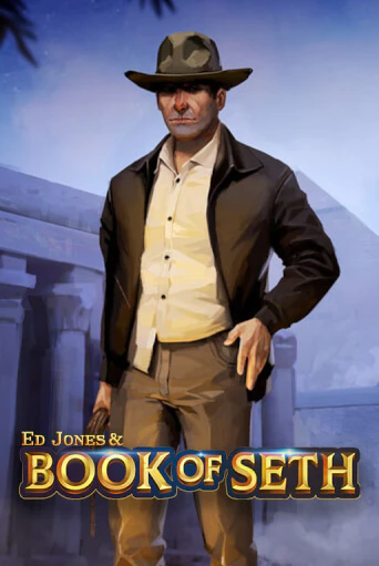 Ed Jones and Book of Seth играть демо версию | SlotoKing без регистрации