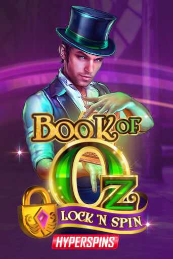 Book of Oz: Lock n Spin играть демо версию | SlotoKing без регистрации
