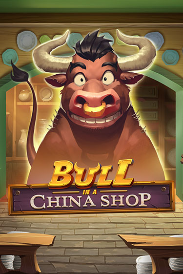 Bull in China Shop играть демо версию | SlotoKing без регистрации