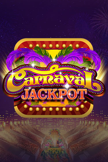 Carnaval Jackpot играть демо версию | SlotoKing без регистрации