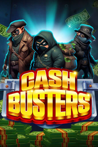 Cash Busters играть демо версию | SlotoKing без регистрации