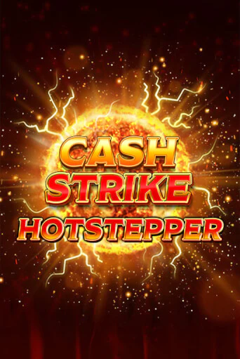 Cash Strike Hotstepper играть демо версию | SlotoKing без регистрации