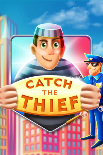 Catch The Thief играть демо версию | SlotoKing без регистрации