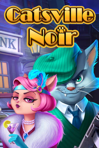 Catsville Noir играть демо версию | SlotoKing без регистрации