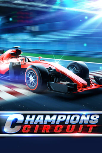 Champions Circuit играть демо версию | SlotoKing без регистрации
