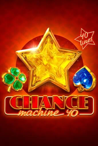 Chance Machine 40 играть демо версию | SlotoKing без регистрации