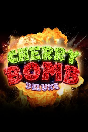 Cherry Bomb Deluxe играть демо версию | SlotoKing без регистрации