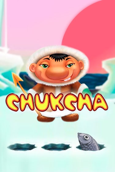 Chukcha играть демо версию | SlotoKing без регистрации