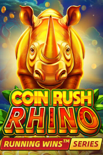 Coin Rush: Rhino Running Wins играть демо версию | SlotoKing без регистрации