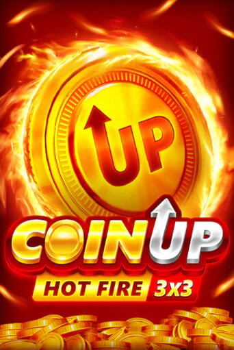 Coin UP: Hot Fire играть демо версию | SlotoKing без регистрации