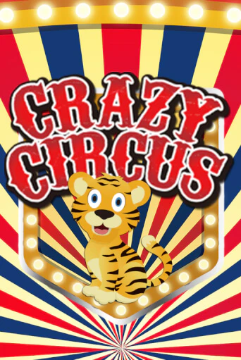 Crazy Circus играть демо версию | SlotoKing без регистрации