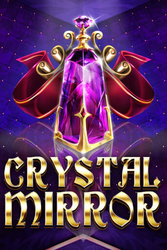 Crystal Mirror играть демо версию | SlotoKing без регистрации
