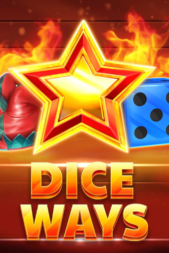 Dice Ways играть демо версию | SlotoKing без регистрации