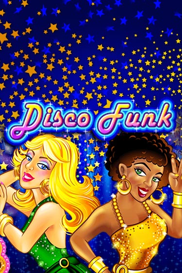 Disco Funk играть демо версию | SlotoKing без регистрации