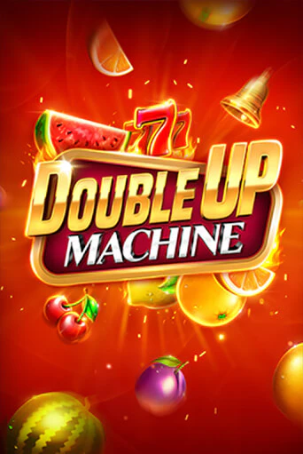Double Up Machine играть демо версию | SlotoKing без регистрации