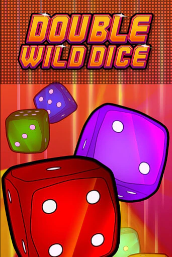 Double Wild Dice играть демо версию | SlotoKing без регистрации