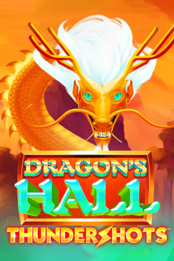 Dragons's Hall Thundershots играть демо версию | SlotoKing без регистрации