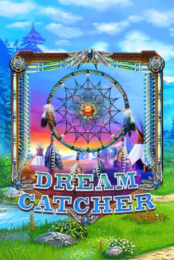 Dreamcatcher играть демо версию | SlotoKing без регистрации